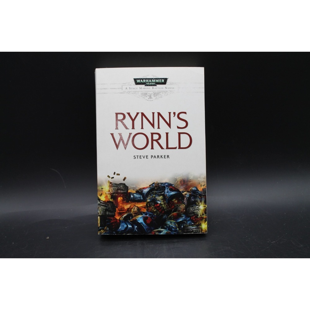 Warhammer 40k Rynn's World Novel by Steve Parker Space Marine Battles 2010